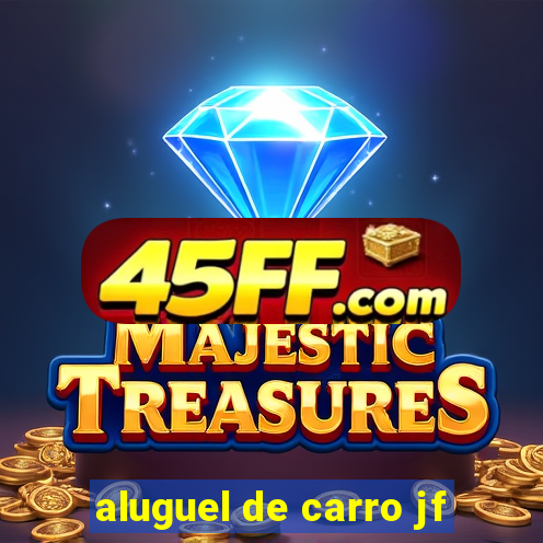 aluguel de carro jf